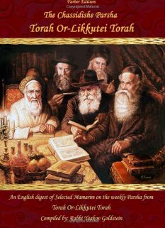 The Chassidishe Parsha Torah Or-Likkutei Torah